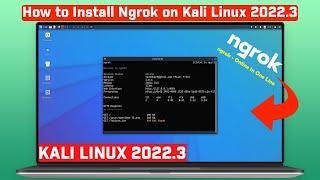 How to Install Ngrok on Kali Linux | Kali Linux 2022.3 [100% Working]