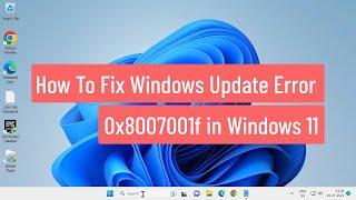 How To Fix Windows Update Error 0x8007001f in Windows 11 (FIXED)