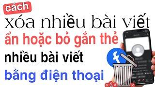 Cách ẩn hoặc xóa tất cả hình ảnh bài viết trên facebook cùng lúc nhanh nhất / Tuấn nhạt nhoà