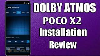 Install Dolby Atmos On POCO X2 Android 10,11.Installation & Review.Enhance Sound quality of Poco X2.