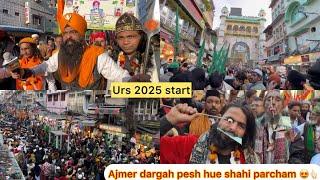 Ajmer sharif dargah paidal chalkar aiy mastan malang log hua urs mela start 2025 mahol kya h live