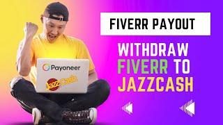 Withdraw Money From Fiverr in Pakistan | Fiverr to Payoneer | Withdraw from fiverr to Jazzcash 2023