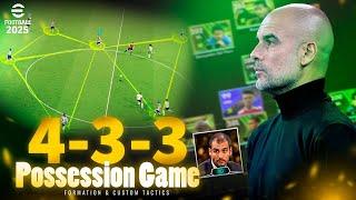 eFootball 2025 - Possession Game - Formation & Custom Tactics | PC Gameplay