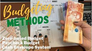 Budgeting Methods Part 1: Zero Based Budget, Paycheck Budget, Cash Envelopes