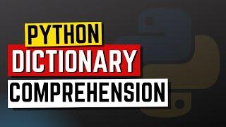 Python dictionary comprehension | Python dictionary comprehension examples