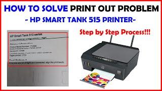 how to repair hp smart tank 515  print out problem | 100% Solved!!!