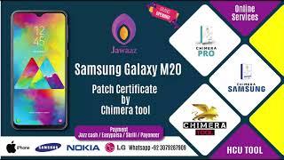 Samsung Galaxy m20 Patch certificate by chimera tool