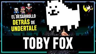 La VIDA de Toby Fox y el DESARROLLO detrás de Undertale