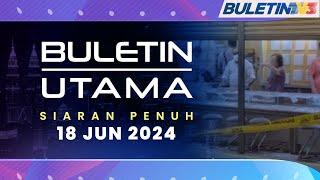 Kes Rompakan Kedai Emas: Kerugian Dianggar RM3.2 Juta | Buletin Utama, 18 Jun 2024