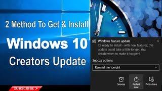 Two Methods to Get and Install the Windows 10 Creators Update
