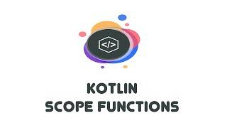 Kotlin Scope Functions - Kotlin Beginner Tutorials (28)