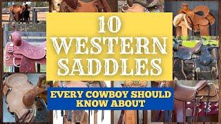 10 Western Saddles You Need To Know