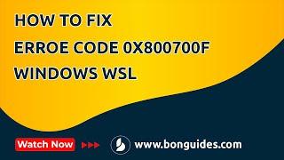 How to Fix Error Code WSL Service Attach Disk 0x8007000f on Windows WSL