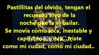 Tan Bionica - Pastillitas del olvido [CON LETRA]