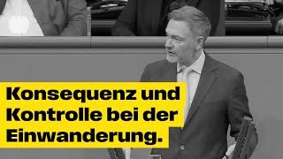 Für einen Richtungswechsel in der Migrationspolitik. Christian Lindner im Bundestag | 29.01.25