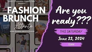 Are You Ready??? | The Fashion Brunch Atlanta