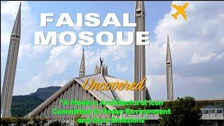 UNCOVERED: Faisal Mosque; A Modern Architectural Icon Committed to Green Environment &Zero Emissions