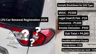 LTO Car Registration Renewal 2024 Tutorial Guide / Magkano / Paano / Kailan / Rehistro / LTO