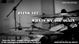 Blink 182 - What's my age again (Drum Cover) alexr3