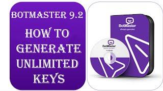 How To Generate Unlimited #BotMaster 9.2 License Free Using Our Reseller Panel & Keygen Rebranding