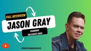 Jason Gray | Sparrows Children’s Book