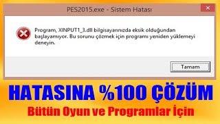 XINPUT1_3.dll Hatasına %100 Çözüm