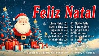 Top 50 Músicas De Natal em Português 2025  As Melhores Canções Natalinas 2025  Feliz Natal 2025