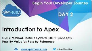 Introduction to Class, Method, Static and OOPs Concept in Apex | Day 2