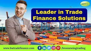 Bronze Wing Trading L.L.C. | Leader in Trade Finance Solutions