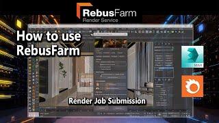 How to use RebusFarm With 3Ds Max | Corona Render