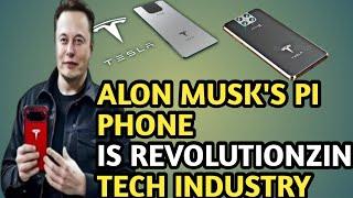 No Charging | No Internet Pack Recharge | आउदै गरेको मोबाइल | Tesla PI Phone | Alon Musk