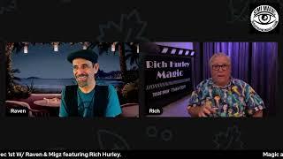 Rich Hurley interview for Magic at The Vineyards Dec 1st Magic Show