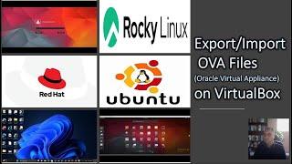 Export/Import OVA Files(Oracle Virtual Appliance) on VirtualBox