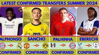 ALL CONFIRMED TRANSFERS SUMMER 2024,Sancho to Dortmund, PALHINHA to Bayern, Davies to Madrid