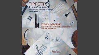 Tippett: Piano Concerto: I. Allegro non troppo