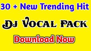 new dj vocal pack download | dj vocal free download | #mukeshkatech | #new_vocal_pack