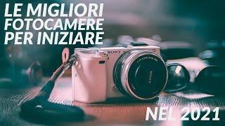 PRIMA FOTOCAMERA da comprare nel 2021