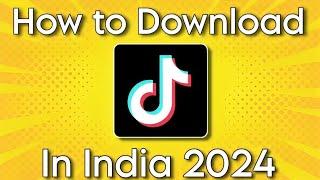 How to Download Tiktok in India 2024 | How to Install Tiktok in India After Ban 2024