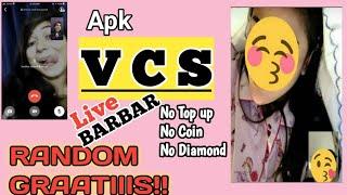 APLIKASI VCS GRAT1S TANPA BELI KOIN/DIAMOND | APLIKASI VIDEO CALL BARBAR