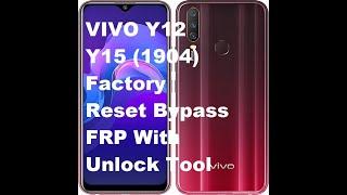 VIVO Y12 Y15 1904 Factory Reset Bypass FRP With Unlock Tool