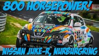 800hp Nissan Juke-R on the Nürburgring Nordschleife!