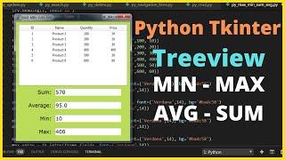 Python Tkinter - Get Treeview Column Sum, Avarage, Max, Min Value In Tkinter Python [ with code ]