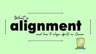 What Is Alignment and How To Align Objects In Canva | Rehan Training