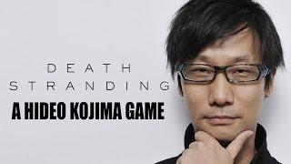 Death Stranding - Hideo Kojima "I'm Back" Finally takes the stage at E3