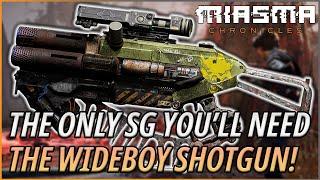 The BEST Weapon to Use With Your Abilities! "Wideboy" Shotgun | Miasma Chronicles