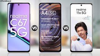 Realme C67 5g vs Redmi A4 5g vs Realme 11x 5g || Full Comparison