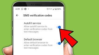 How To Enable SMS Verification Code Autofill Service in Android Phone