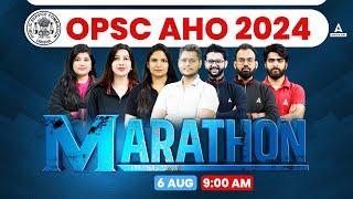 OPSC AHO MARATHON 2024 | OPSC AHO Preparation Classes | OPSC AHO 2024