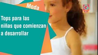 Tops y brassieres para las niñas que comienzan a desarrollar | Moda