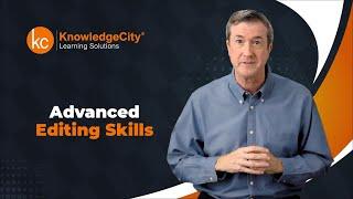 Advanced Editing Skills - Introduction | Knowledgecity